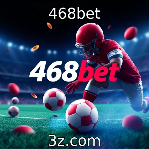 468bet Segredos Das Apostas Esportivas: Como Analisar Partidas Com Eficácia